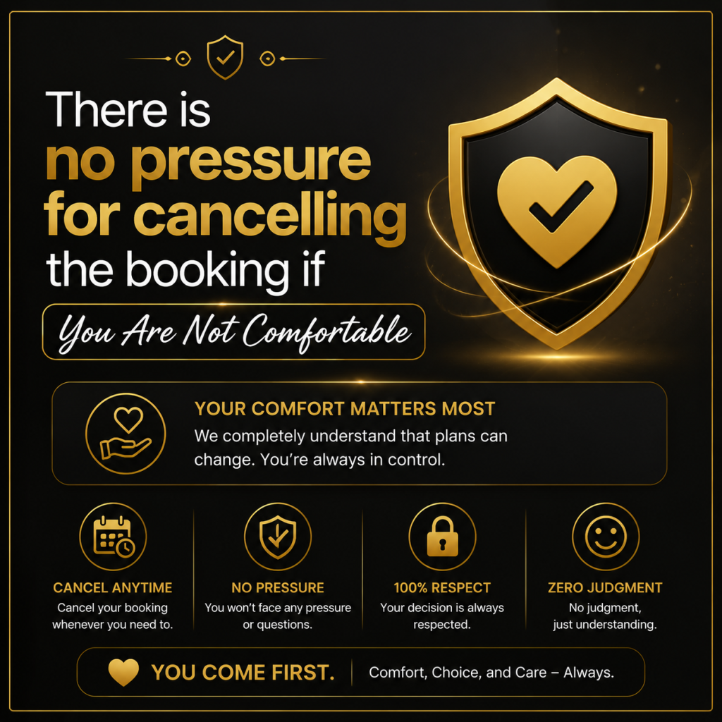 cancelling the booking if You Are Not Comfortable